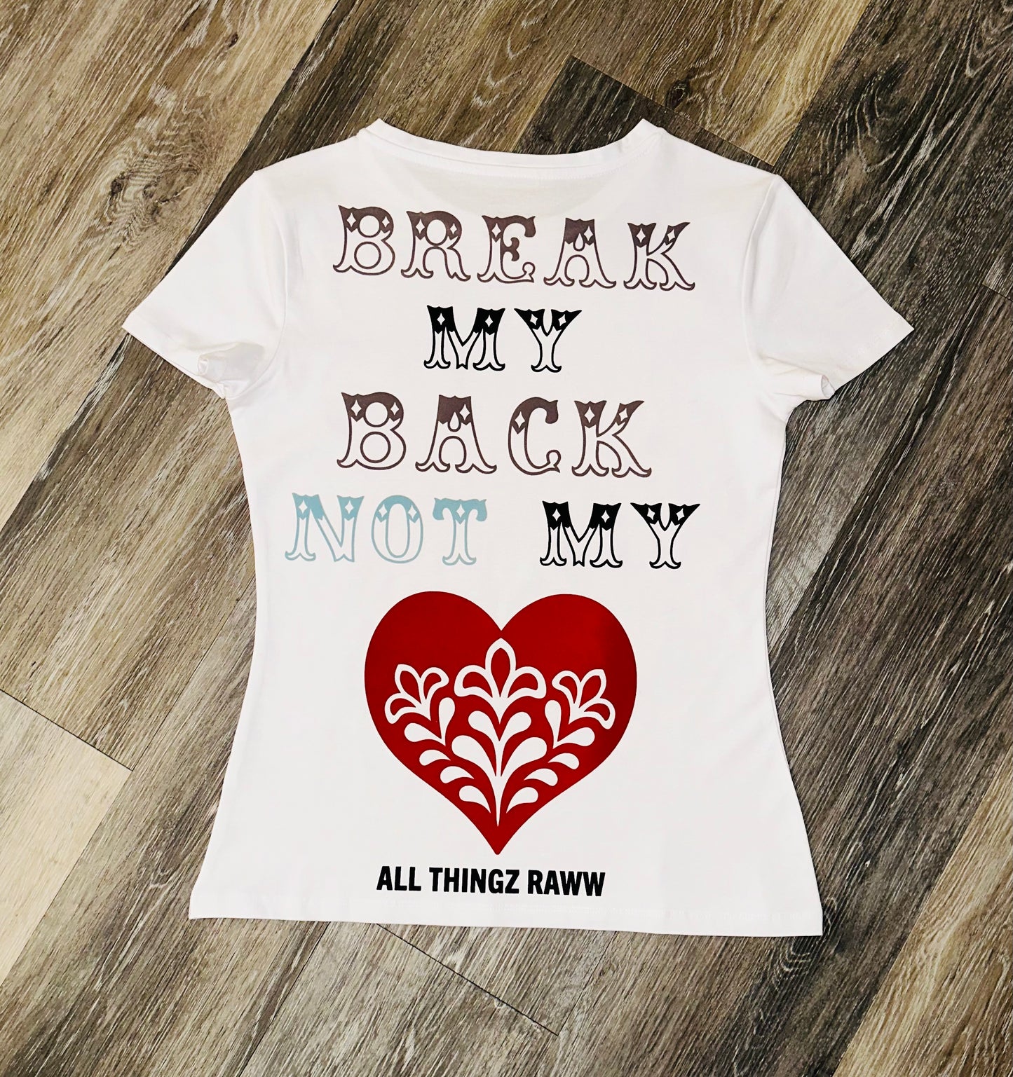 Break My Back Tee